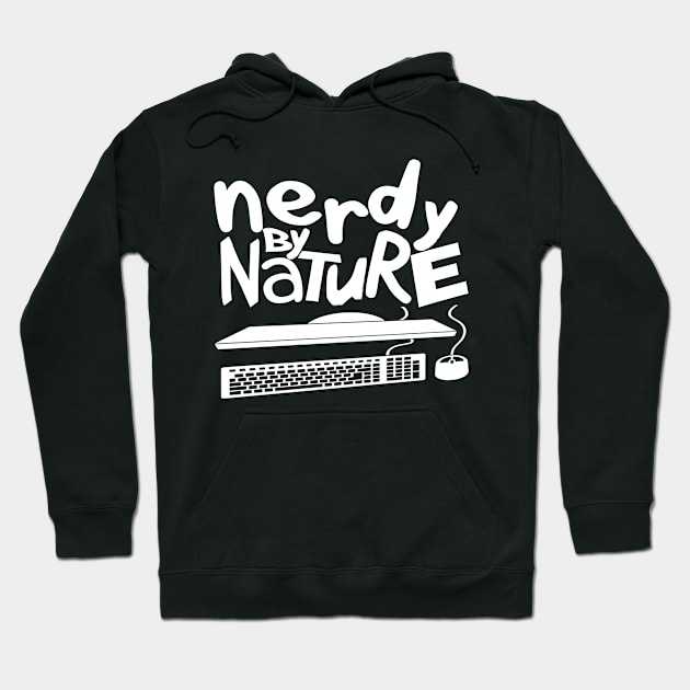 Nerdy by Nature Hoodie by DFIR Diva